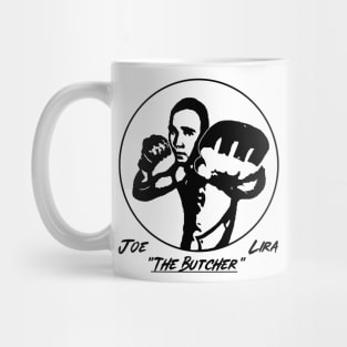 Joe "The Butcher" Lira Mug